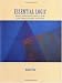 Book Essential Logic: Basic Reasoning Skills for the Twenty-First Century