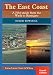 The East Coast: A Pilot Guide from the Wash to Ramsgate