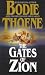 The Gates of Zion (Zion Chronicles Series)