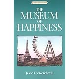 museum of happiness a novel library of american fiction