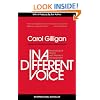 In a Different Voice: Psychological Theory and Women's Development