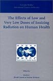 The Effects of Low and Very Low Dose of Ionizing Radiation on Human Health