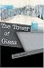 The Tower of Glass by Ivan Angelo ISBN 1564783464