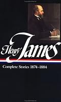 Henry James: Complete Stories 1874-1884 (Library of America)