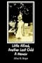 Little Alfred, Another Lost Child: A Memoir