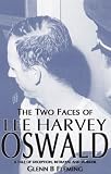 The Two Faces of Lee Harvey Oswald