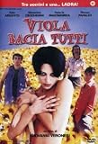Viola bacia tutti ( Italienische Fassung ) - Massimo Ceccherini; Asia Argento; Valerio Mastandrea; Rocco Papaleo; Daria Nicolodi; Daniela Poggi; Enzo Robutti