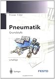 Pneumatik: Grundstufe (German Edition)