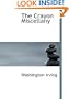 The Crayon Miscellany (Large Print Edition)
