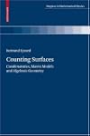 Counting Surfaces: Combinatorics, Mat...