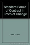 The standard form of contract in times of change