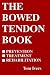 The Bowed Tendon Book