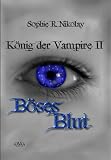 K&Atilde;&para;nig der Vampire 2 (German Edition)