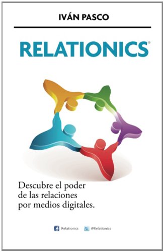 Relationics: Descubre el poder de las relaciones 