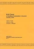 Krill Cave: A Stratified Rockshelter in Summit County, Ohio (Kent State Research Papers in Archaeology)