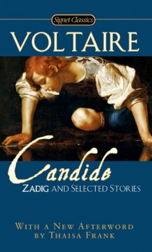 Candide, Zadig and Selected Stories
 By Donald M. (Translator) / Iverson, John (INT) Voltaire / Frame