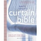 The Curtain Bible by  Katrin Cargill and David Hiscock