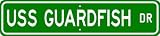 USS GUARDFISH SSN 612 Street Sign - Navy