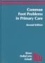 Common Foot Problems in Primary Care, 2e