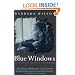Blue Windows: A Christian Science Childhood