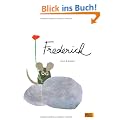 Frederick: Vierfarbiges Bilderbuch und H�rspiel mit Songs und Musik von Fredrik Vahle