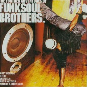 CD-Charts  Search : The Further Adventures of Funk Soul Brothers