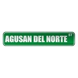  AGUSAN DEL NORTE ST  STREET SIGN CITY PHILIPPINES