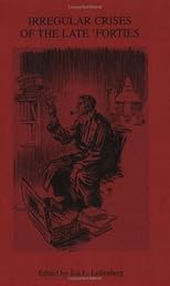 Irregular Crises of the Late Forties: Archival History of the Baker Street Irregulars (History Series, Volume 5) (History Series, Volume 5)