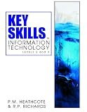 Key Skills in Information Technology (Pt.1 & Pt.2)