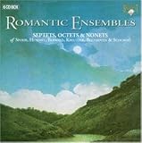 Romantic Ensembles: Septets, Octets and Nonets [Box Set]