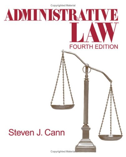 Administrative Law (Administrative Law (Sage Publications))