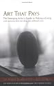 Art That Pays: The Emerging Artist's Guide to Making a Living