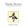 Hindu Deities: A Mythological Dictionary With Illustrations by  Margaret Stutley