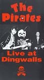 Review Synergie Logistics  / The Pirates - Live At Dingwalls [1977]