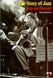 The Story of Jazz (New Horizons)