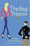 Dueling Princes: The Calypso Chronicles, Book 3