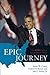 Epic Journey: The 2008 Elections and American Politics