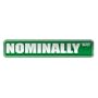 " NOMINALLY WAY " STREET SIGN RELIGION