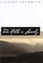 The Hills is Lonely  (Common Reader Editions)