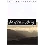 The Hills is Lonely  (Common Reader Editions)