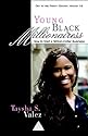 Young Black Millionairess: How to Start a Million Dollar Business