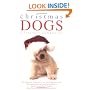 Christmas Dogs: A Literary Companion