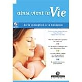 Ainsi vient la vie - Nouvelle édition