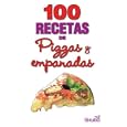 100 Recetas De Pizzas