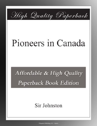 Pioneers within Canada photo Pioneers within Canada