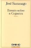 ENSAIO SOBRE A CEGUEIRA
