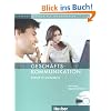 Gesch�ftskommunikation - Besser Telefonieren: Deutsch als Fremdsprache