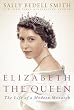 Image of Elizabeth the Queen: The Life of a Modern Monarch