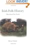 Irish Folk History: Tales from the North