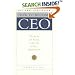 How to Become CEO: The Rules for Rising to the Top of Any Organization